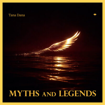 myths and legends tana dana EP Biloba Editions